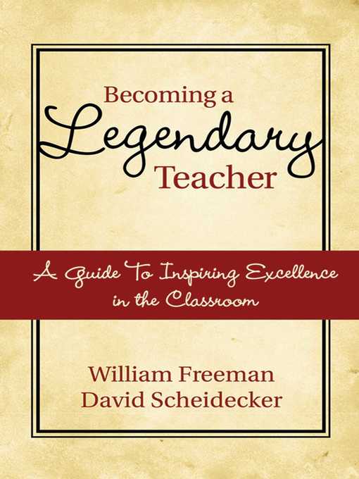Title details for Becoming a Legendary Teacher by William Freeman - Wait list